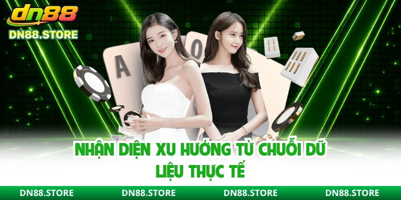 Nhận diện xu hướng từ chuỗi dữ liệu thực tế